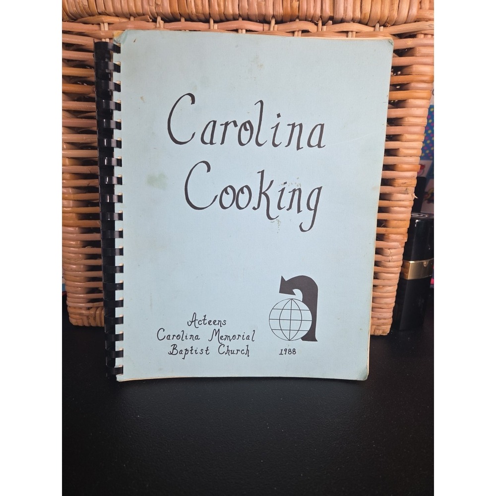 The Carolina‎ Memorial Baptist Church Cook Book Thomasville, NC Acteens 1988